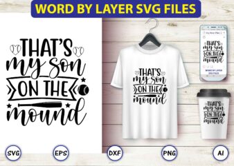 That’s my son on the mound,Baseball Svg Bundle, Baseball svg, Baseball svg vector, Baseball t-shirt, Baseball tshirt design, Baseball, Baseball design,Biggest Fan Svg, Girl Baseball Shirt Svg, Baseball Sister, Brother,