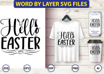 Hello easter,Bunny svg bundle,bunny, bunny vector, bunny svg vector,bunny t-shirt, t-shirt, tshirt, t-shirt design,bunny design,Easter SVG, Easter quotes, Easter Bunny svg, Easter Egg svg, Easter png, Spring svg,Easter Bunny svg