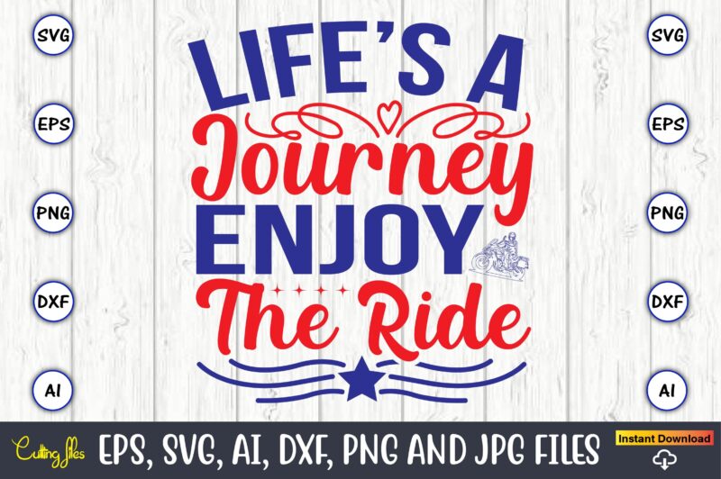 Life’s a journey enjoy the ride,Motorcycle Svg, Motorcycle svg bundle, Motorcycle cut file, Motorcycle Svg Cut File, Motorcycle clipart,Motorcycle Monogram,Motorcycle Png,Motorcycle T-Shirt Design Bundle,Motorcycle T-Shirt SVG, Motorcycle SVG,Motorcycle svg, Funny