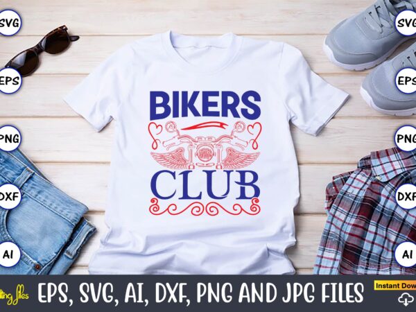 Bikers club,motorcycle svg, motorcycle svg bundle, motorcycle cut file, motorcycle svg cut file, motorcycle clipart,motorcycle monogram,motorcycle png,motorcycle t-shirt design bundle,motorcycle t-shirt svg, motorcycle svg,motorcycle svg, funny motorcycle designs, funny motor