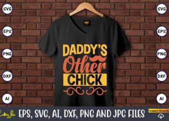 Daddy’s other chick,Easter,Easter bundle Svg,T-Shirt, t-shirt design, Easter t-shirt, Easter vector, Easter svg vector, Easter t-shirt png, Bunny Face Svg, Easter Bunny Svg, Bunny Easter Svg, Easter Bunny Svg,Easter Bundle Svg, Happy Easter Svg, Black Boy Svg, Boy And Girl Clipart, Peekaboo Girl Svg,African American, Easter Cut file,Happy Easter SVG Bundle, Easter SVG, Easter quotes, Easter Bunny svg, Easter Egg svg, Easter png, Spring svg, Cut Files for Cricut,Happy Easter SVG Bundle, Easter SVG, Bunny Face SVG, Easter Bunny svg, Easter Egg svg, Easter png, Spring svg, Layered svg Cut Files,Christian Easter SVG Bundle, Easter SVG, Christian Svg, Bunny Svg, Religious Easter SVG Bundle, Cut Files for Cricut, Silhouette,Easter Bundle Svg,Easter Svg,Bunny Svg,Easter Egg Hunt Svg,My First Easter Svg,Files for Cricut, Silhouette , Cut files , layered by color,Happy Easter Bundle Svg,Easter Svg,Bunny Svg,Easter Monogram Svg,Easter Egg Hunt Svg,Happy Easter,My First Easter Svg,Cut Files for Cricut,easter svg bundle, easter svg, easter quotes svg, easter bunny svg, happy easter svg, bunny svg, easter egg svg, spring svg, cut files,Easter Bunny Bundle