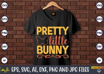 Pretty little bunny,Easter,Easter bundle Svg,T-Shirt, t-shirt design, Easter t-shirt, Easter vector, Easter svg vector, Easter t-shirt png, Bunny Face Svg, Easter Bunny Svg, Bunny Easter Svg, Easter Bunny Svg,Easter Bundle