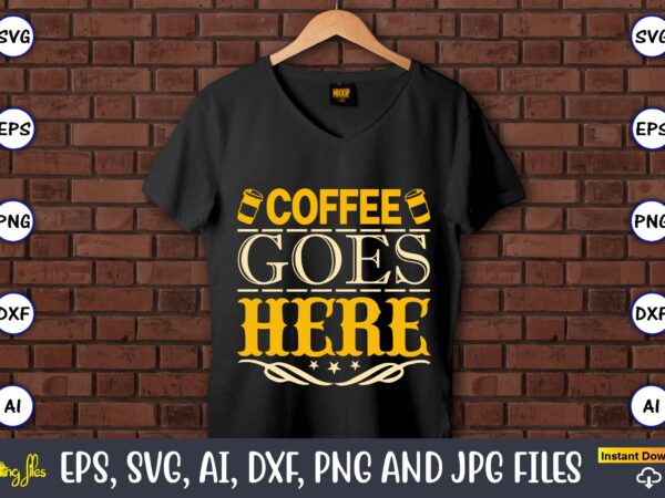 Coffee goes here,coaster,coaster t-shirt,coaster design,coaster t-shirt design, coaster svg,coaster svg bundle, drink coaster svg,beer quote svg, coffee coaster svg, floral monogram svg, tea saying svg, wine svg,coaster svg, coasters svg, Coffee goes here,coaster,coaster t-shirt,coaster design,coaster t-shirt design, coaster svg,coaster svg bundle, drink coaster svg,beer quote svg, coffee coaster svg, floral monogram svg, tea saying svg, wine svg,coaster svg, coasters svg,