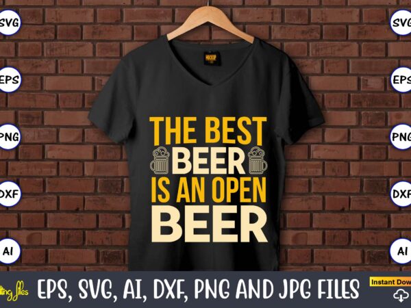 The best beer is an open beer,coaster,coaster t-shirt,coaster design,coaster t-shirt design, coaster svg,coaster svg bundle, drink coaster svg,beer quote svg, coffee coaster svg, floral monogram svg, tea saying svg, wine