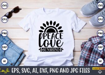 Peace love sunshine,Sunflower SVG Bundle, Sunflower SVG, Flower Svg, Monogram Svg, Half Sunflower Svg, Sunflower Svg Files, Silhouette, Cameo,Sunflower T-Shirt Design Bundle, T-Shirt Design Bundle, T Shirt Design SVG, Trendy