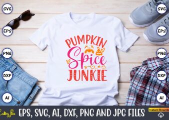 Pumpkin spice junkie,Pumpkin,Pumpkin t-shirt,Pumpkin svg,Pumpkin t-shirt design,Pumpkin design, Pumpkin t-shirt design bindle, Pumpkin design bundle,Pumpkin svg bundle,Pumpkin svg t-shirt design,Floral Pumpkin SVG, Digital Download, SVG Cut Files,Feeling Cozy, Fall PNG,