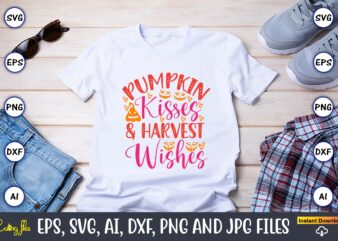 Pumpkin kisses and harvest wishes,Pumpkin,Pumpkin t-shirt,Pumpkin svg,Pumpkin t-shirt design,Pumpkin design, Pumpkin t-shirt design bindle, Pumpkin design bundle,Pumpkin svg bundle,Pumpkin svg t-shirt design,Floral Pumpkin SVG, Digital Download, SVG Cut Files,Feeling Cozy,