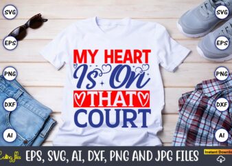 My heart is on that court,Heart,Heart svg, Heart t-shirt,Heart design,Heart Svg Bundle, Heart Svg, Hand Drawn Heart svg, Open Heart Svg, Doodle Heart Svg, Sketch Heart Svg, Love Svg,Valentine Svg,Cricut,Heart