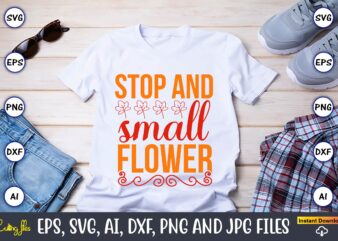 Stop and small flower,Spring svg bundle, Easter svg, Spring t-shirts, Spring design, Spring svg vector, Spring,Welcome spring svg, Flower svg, Spring svg, Hello Spring Svg, Spring is Here Svg, Spring