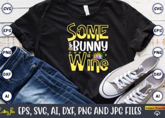 Some bunny wine,Easter,Easter bundle Svg,T-Shirt, t-shirt design, Easter t-shirt, Easter vector, Easter svg vector, Easter t-shirt png, Bunny Face Svg, Easter Bunny Svg, Bunny Easter Svg, Easter Bunny Svg,Easter Bundle Svg, Happy Easter Svg, Black Boy Svg, Boy And Girl Clipart, Peekaboo Girl Svg,African American, Easter Cut file,Happy Easter SVG Bundle, Easter SVG, Easter quotes, Easter Bunny svg, Easter Egg svg, Easter png, Spring svg, Cut Files for Cricut,Happy Easter SVG Bundle, Easter SVG, Bunny Face SVG, Easter Bunny svg, Easter Egg svg, Easter png, Spring svg, Layered svg Cut Files,Christian Easter SVG Bundle, Easter SVG, Christian Svg, Bunny Svg, Religious Easter SVG Bundle, Cut Files for Cricut, Silhouette,Easter Bundle Svg,Easter Svg,Bunny Svg,Easter Egg Hunt Svg,My First Easter Svg,Files for Cricut, Silhouette , Cut files , layered by color,Happy Easter Bundle Svg,Easter Svg,Bunny Svg,Easter Monogram Svg,Easter Egg Hunt Svg,Happy Easter,My First Easter Svg,Cut Files for Cricut,easter svg bundle, easter svg, easter quotes svg, easter bunny svg, happy easter svg, bunny svg, easter egg svg, spring svg, cut files,Easter Bunny Bundle