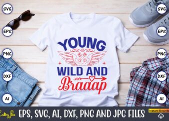 Young wild and braaap,Motorcycle Svg, Motorcycle svg bundle, Motorcycle cut file, Motorcycle Svg Cut File, Motorcycle clipart,Motorcycle Monogram,Motorcycle Png,Motorcycle T-Shirt Design Bundle,Motorcycle T-Shirt SVG, Motorcycle SVG,Motorcycle svg, Funny motorcycle Designs,