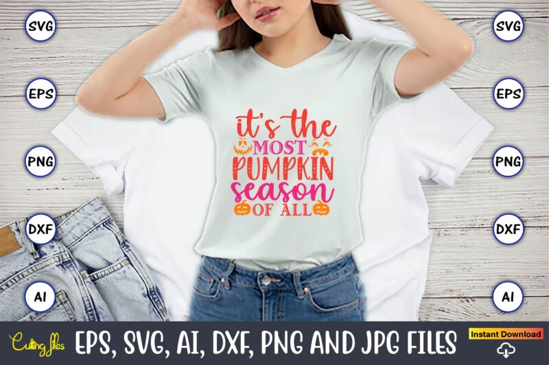It’s the most pumpkin season of all,Pumpkin,Pumpkin t-shirt,Pumpkin svg,Pumpkin t-shirt design,Pumpkin design, Pumpkin t-shirt design bindle, Pumpkin design bundle,Pumpkin svg bundle,Pumpkin svg t-shirt design,Floral Pumpkin SVG, Digital Download, SVG Cut