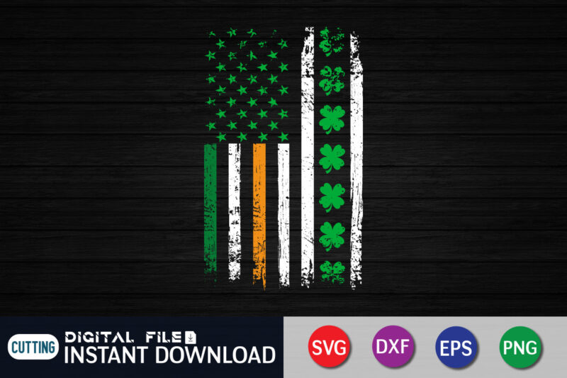 St Patricks Day USA Flag SVG, Lucky Shamrock American Flag SVG, American Irish Flag Shirt, Instant Download, Svg Files For Cricut, St Patrick's Day Flag Shirt, St Patty's Day American
