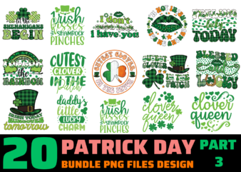 20 Patrick’s Day PNG T-shirt Designs Bundle For Commercial Use Part 3, Patrick’s Day T-shirt, Patrick’s Day png file, Patrick’s Day digital file, Patrick’s Day gift, Patrick’s Day download, Patrick’s Day design