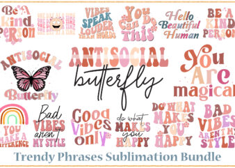 Trendy Phrases Sublimation Bundle