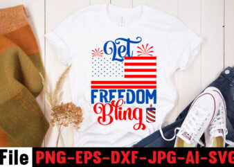 Let Freedom Bling T-shirt Design,America Y’all T-shirt Design,4th of july mega svg bundle, 4th of july huge svg bundle, 4th of july svg bundle,4th of july svg bundle quotes,4th of