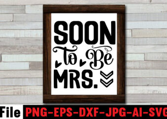 Soon to Be Mrs. T-shirt Design,25th wedding anniversary shirt ideas 50th wedding anniversary, all white bridal party all white wedding party bachelor party, and bachelorette party bridal shower, and groomsmen