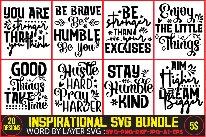 Inspirational SVG Bundle,Make Today Great T-shirt Design,Always Be Kind T-shirt Design,Aim Higher Dream Bigger T-shirt Design,Motivational Quotes SVG Bundle ,Fight T -shirt Design,Halloween T-shirt Bundle,homeschool svg bundle,thanksgiving svg bundle, autumn