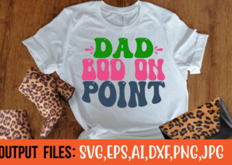 Dad bod on point- vector t-shirt design