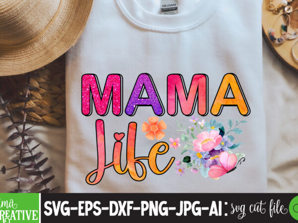 Mama life sublimatiion png,best mom ever png sublimation design, mother’s day png, western mom png, mama mom png,leopard mom png, western design mom png downloads western bundle png, bundle png,