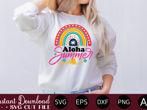 Aloha summer t-shirt design,summer cut files, cricut cut files, silhouette files, summer svg, summer quote svg, summer saying svg, summer svg designs, hello summer svg summer vacation svg bundle, adventure