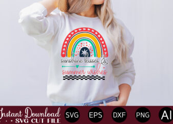 Sunshine Kisses & Summer Wishes t-shirt design,Summer Cut Files, Cricut Cut Files, Silhouette Files, Summer Svg, Summer Quote Svg, Summer Saying Svg, Summer Svg Designs, Hello Summer Svg Summer Vacation