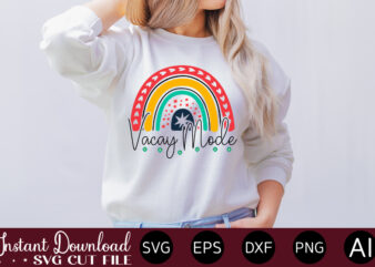 Vacay Mode t-shirt design,Summer Cut Files, Cricut Cut Files, Silhouette Files, Summer Svg, Summer Quote Svg, Summer Saying Svg, Summer Svg Designs, Hello Summer Svg Summer Vacation SVG Bundle, Adventure