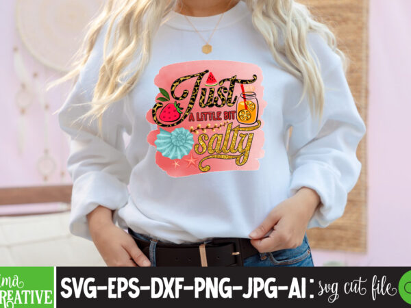 Just a little bit salty , summer sublimation png,summer sublimation pngsummer tractor kids png, beach truck png, kids summer beach png sublimation design download summer svg bundle, summer svg, beach