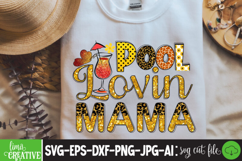 Pool Lovin Mama , Summer Sublimation pNG,Summer Sublimation PNGSummer Tractor kids png, Beach truck png, Kids Summer Beach png Sublimation Design Download Summer Svg Bundle, Summer Svg, Beach Svg, Vacation