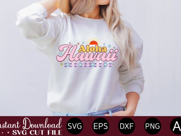 Aloha hawaii t shirt design,summer bundle svg, beach svg, summertime svg, funny beach quotes svg, summer cut files, summer quotes svg, svg files for cricut, silhouette summer bundle svg, summer