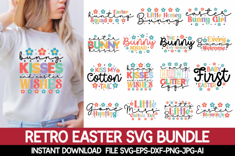 Retro Easter SVG Bundle,Easter SVG, Easter SVG Bundle, Easter PNG Bundle, Bunny Svg, Spring Svg, Rainbow Svg, Svg Files For Cricut, Sublimation Designs Downloads Easter SVG Mega Bundle, Easter SVG,