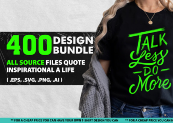 400 design bundle quote inspirational life ( 200 Files Black Vector Bundle and 200 Files White Vector Bundle) . svg, vector typoall artwork, artwork, be nice, bundle, buy, commercial, cool,