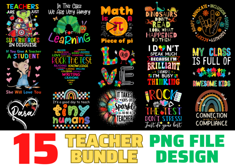 15 TEACHER shirt Designs Bundle For Commercial Use, TEACHER T-shirt, TEACHER png file, TEACHER digital file, TEACHER gift, TEACHER download, TEACHER design