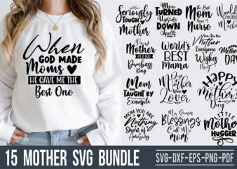 15 Funny Mother’s SVG Bundle