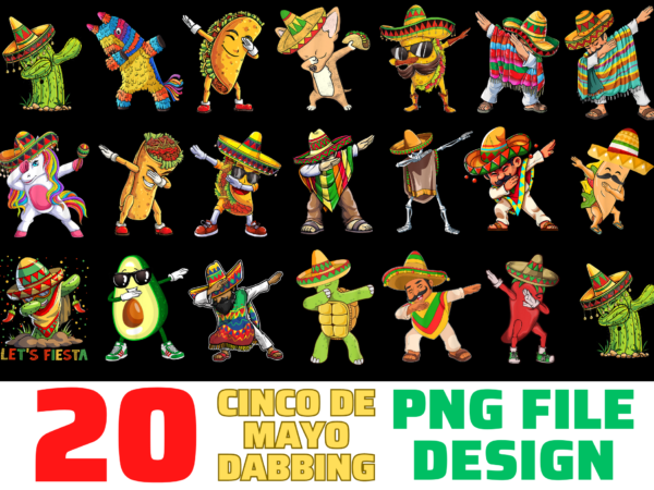 20 cinco de mayo dabbing design bundle png file, dabbing mexican,dabbing cinco de mayo,,dabbing taco cinco de mayo funny boys men mexican design bundle png file