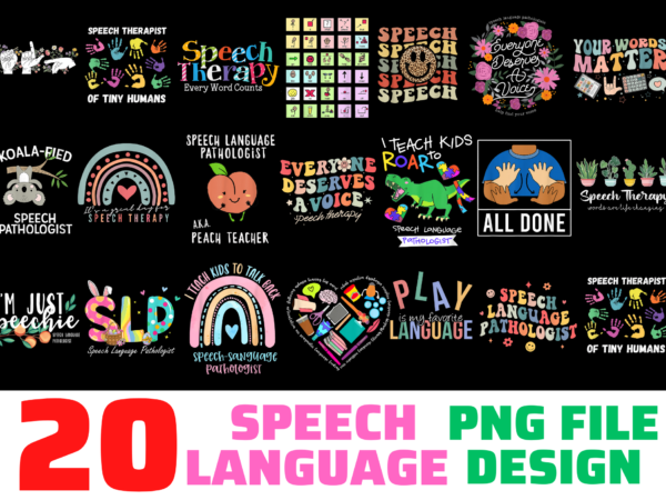 20 speech language t-shirt design bundle png file, speech language t-shirt, speech language png file, speech language bundle design