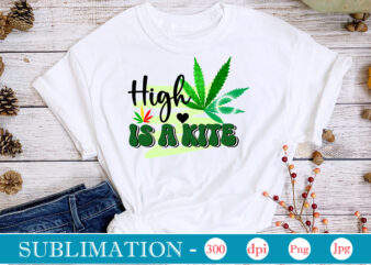 High is a Kite Sublimation, Weed sublimation bundle, Cannabis PNG Bundle, Cannabis Png, Weed Png, Pot Leaf Png, Weed Leaf Png, Weed Smoking Png, Weed Girl Png, Cannabis Shirt Design,Weed svg, Weed svg bundle, Weed Leaf svg, Marijuana svg, Svg Files for Cricut,Weed Svg, Cannabis Svg Bundle, Weeds svg, Marijuana Svg, Weed Leaf Svg, Weed Svg For Cricut, Weed Bundle Svg, Pot Leaf Svg,Cannabis Sublimation Bundle, Weed Png, Cannabis Png, Weed Girl Png, Cannabis Shirt, Pot Leaf Png, Weed Leaf Png, Weed Smoking Png,Weed Smoking Animal Bundle PNG, Cannabis Animals Design, Cute Cannabis Animals, Digital Download, T-Shirt Design png, Print On Demand Design,PNG Marijuana Stock Design Bundle, For Sublimation, DTG, DTF, Transfer Printing, Digital Downloads. Weed Leaf SVG Bundle, Marijuana SVG, 420 weed SVG, Cannabis svg for cricut, cannabis leaf, png, cut fileWeed Sublimation Bundle,Weed PNG, Weed T-shirt, love Cannabis, Cannabis leaf svg, weed png, marjuana sublimation bundle, funny weed png, pot leaf png, sublimation bundle, weed tumbler design,weed shirt design,