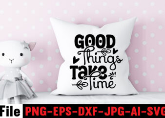 Good Things Take Time T-shirt Design,Dare to Begin T-shirt Design,0-3, 0.5, 001, 007, 01, 02, 1, 10, 100%, 101, 11, 123, 160, 188, 1950s, 1957, 1960s, 1971, 1978, 1980s, 1987, 1996, 1st, 2, 20, 2018, 2020, 2021, 2022, 3, 3-4, 30th, 34500, 35000, 360, 3d, 3t, 3x, 3xl, 4, 420, 4k, 4×6, 5, 50s, 50th, 5k, 5th, 5×7, 5xl, 6, 60design, 8, 8.5, 80’s, 80000, 8th, 8×10, 90’s, 9th, 9×12, A, accessories, adult, advent, adventure, afro, agency, Ai, All, alone, am, amazon, american, amityville, among, An, analyzer, and, angeles, anime, anniversary, another, anything, app, Apparel, Apple, appreciation, are, arkham, army, art, artwork, asda, astro, astronaut, astronot, at, aufdruck, australia, auto, autumn, average, Awareness, awesome, b, baby, back, background, bag, baking, bandung, battle, bauble, be, beanbeardy, bear, beast, became, because, beer, Before, beginners, below, best, besties, beyond, big, Birthday, BLACK, blessed, blog, blue, boden, boo, book, box, boy, breast, breed, brittany, Brooklyn, bt21, bucket, buddies, buddy, buffalo, bulk, bun, bunch, BUNDLE, bundles, bunlde, Business, button, Buy, By, ca, cadet, cafe, caffeinated, call, Cameo, camp, Camper, campers, campfire, campground, camping, camping car, can, canada, cancer, candle, Candy, candyman, Car, card, cards, care, carry, Cartoon, cat, change, characters, cheap, cherish, chic, chick, child, children’s, CHILLIN, chirac, chocolat, chompski, chrismas, christian, christmas, city, clark, Classic, claus, claw, claws, clip, clipart, clipboard, clothes, Club, clue, code, Coffee, color, commercial, companies, cones, converter, cook, cookies, cool, cost, costco, costumes, country, cousins, craft, crafts, crafts.camping, crazy, creative, creeps, crew, Cricut, crossword, crusty, Cup, custom, customer, cut, cute, cuts, cutting, d, dabbing, dad, Dalmatian, dance, dancing, dark, david, day, dead, deals, decor, decoration, Decorations, deden, dedicated, deer, Definition, delivery, depression, description, design, design.camping, designer, designs, Die, difference, different, digital, dimensions, Dinner, Dinosaur, disney, distressed, Diver, DIY, do, does, Dog, dogs, don’t, doodle, doormat, dope, Dory, down, downloa, download, dragon, drawing, drawn, dress, Drink, drunk, dubai, duck, dxf, e, ears, easter, ebay, Eddie, editable, educated, educators, elf, Elm, Encanto, english, enough, eps, eraser, etsy, eu, eve, Ever, examples, exec, expert, Express, extractor, eyes, fabrics, face, faces, facts, fall, falls, fame, family, famous, Fan, farmhouse, favorite, feeling, felt, fight, file, filelove, files, filler, film, fir, Flag, floral, flowers, Flying, fn, folk, food, food-drink, For, forest, format, found, fre, freddie, freddy\’s, free, freesvg, friends, fright, frosty, fuel, full, funny, future, gambar, game, games, Gamestop, gang, garden, generator, Get, getting, ghost, gif, gift, gifts, gimp, girl, girly, gives, glass, Glasses, gleaming, glitter, glorious, gnome, gnomes, Gnomies, Go, Golf, gone, Good, goodbye, goosebumps, goth, grade, grandma, granny, graphic, graphics, gravity, grinch, grinches, groomer, grooming, group, grow, grown, guide, guidelines, gx1000, h&m, hair, hall, hallmark, halloween, hallowen, haloween, hammer, hand, Happy, Hard, harvest, hashtags, hat, Hate, have, hawaii, hd, head, health, Heart, heaven, heks, hello, Helmet, help, hen, herren, high, Highest, history, hmv, holder, holding, Holiday, Home, HOMESCHOOL, hooded, Hope, horr, horror, horrorland, hot, hotel, houses, houston, how, humans, humorous, hunt, Hunting, husband, i, Icon, icons, id, Ideas, identifier, idgaf, illustation, illustration, image, images, In, Inappropriate, include, included, india, infinity, initial, inspirational, inspire, inspired, install, instant, ipad, iphone, Is, ish, iskandar, It, j, jack, jam, january, japan, japanese, jar, Jason, jay, jays, jeep, jersey, joann, job, Jobs, john, jojo, jolliest, joy, jpg, juice, jumper, jumping, juneteenth, jurassic, just, k, kade, Kalikimaka, KATE, Keep, kentucky, keychain, KEYRING, kids, kinda, kinder, kindergarten, king, kiss, Kit, kitchen, kitten, kitty, kng, knight, koala, koozie, Lab, ladies, lady, lanka, Last, layered, layout, Leaders, league, leash, leaves, leopard, lesson, Let’s, letters, lewis, Life, Light, lights, Like, likely, line, lines, lips, little, livin, living, llc, lnstant, local, logo, Long, look, los, loss, Love, lover, Lovers, lovevery, ltd, lucky, lunch, m, Magical, magnolia, mail, Maker, Mama, mamasaurus, man, mandala, manga, männer, marushka, matching, math, Matter, matters, me, mean, Meaning, meateater, meesy, mega, Mele, meme, men, mens, mental, merch, mercury, Merry, messy, methods, military, minecraft, mini-bundles, minimal, misfits, mit, mode, model, mom, money, monogram, monster, monthly, months, More, morning, most, Motivational, movie, movies, mp3, mp4, mr, much, mug, mushroom, My, myanmar, NACHO, nakatomi, name, nativity, naughty, navy, near, neck, nerd, net, new, Newfoundland, next, NFL, night, nightgown, Nightmare, Nights, nike, no, Noble, north, nose, Not, nurse, nutcracker, nutrition, nz, Of, off, office, oh, Old, on, on sale, One, online, Opa, or, order, ornament, ornaments, Out, outdoor, outdoors, outer, own, pack, package, packages, Pajama, pandemic, paper, paradis, paraprofessional, park, Party, pass, patch, patrick, patriotic, pattern, pdf, pe, peace, peaceful, peeking, pencil, people, personalized, personnalisé, petals, photoshop, Picture, pictures, pillow, pines, pinterest, placement, Plaid, plan, planner, plaza, plus, png, poinsettia, poshmark, positive, pot, powers, pre, premade, preschool, present, price, princess, print, print cut, printable, printer, printing, prints, problems, program, project, promo, ps4, psd, pumpkin, pumpkintshirt, pun, purchase, qatar, qr, quality, quarantine, que, queen, questions, quick, Quilt, quinn, quiz, quote, Quotes, quotes and sayings, qvc, rags, rainbow, Rana, rates, reading, ready, Really, Red, redbubble, reddit, reindeer, religious, remote, requirements, rescue, resin, resolution, resource, retro, Reverse, reversible, review, rhone, ribbon, rip, Roblox, Rocket, Rocky, roept, rol, room, round, rstudio, rubric, rugrats, ruler, rules, runescape, rustic, rv, s, sale, santa, sarcastic, saurus, sawdust, saying, sayings, scalable, scarry, scary, School, Science, Screen, season, sell, selling, serious, service, shadow, shapes, shark, shelf, shift, shingles, Shir, shirt, shirts, shitters, shop, shorty\’s, Should, Show, shyamalan, side, sign, signs, silhouette, sima, simple, site, siwa, size, Skeleton, skellington, skull, skulls, slayer, sleeve, Slogans, small, smart, smite, Smores, snoopy, snow, snowflake, snowman, Software, solly, spa, space, spacex, spade, spanish, spare, spice, Squad, squarespace, stampin, star, starbucks, steve, stickers, stock, Stocking, Stockings, store, stores, story, street, Strong, studio, Studio3, stuff, Stuffer, sublimation, subscription, substitute, suit, Summer, summertime, sun, sunflower, super, superpower, supper, survived, SVG, svgs, sweater, sweet, t, t-shirt, t-shirts, tags, Tan, target, teach, teacher, Teachers, Teachersaurus, Teaching, techniques, tee, TEES, template, templates, tent, tents, tesco, Text, tgif, Than, thank, thankful, thanksgiving, that, the, theater, theme, themed, therapy, things, This, tiered, tiny, tk, To, Toasted, Today, toddler, tool, toothless, top, topic, Tote, Toy, trademark, trailer, train, travel, tray, treat, treats, Tree, trees, tribe, tricks, trip, trollhunter, trove, Truck, tshirt, tshirtbundles, tshirts, tumblr, turkey, tutorial, two, tx, types, typography, uae, ugly, UK, ukraine, unapologetically, und, unicorn, Unique, unisex, universe, Up, upload, ups, url, us, usa, use, using, usps, utah, V, vacation, vaccinated, Valentine, valorant, Van, Variant, vecteezy, vector, vectors, verse, view, vintage, virtual, virtually, Vizsla, vk, vs, w, walk, walmart, war, warframe, wars, wasted, watching, wc, weather, web, website, websites, wedding, week, wein, werk, we’re, wham, what, WHITE, wholesale, wide, wiener, wild, will, wine, winter, witch, witches, with, wizard101, women, womens, words, work, working, world, world’s, worth, wrap, wrapping, wreath, wrld, x, xbox, xcode, xd, xl, xmas, xoxo, xs, xxl, yankee, yarn, year, yearbook, yellow, yellowstone, yeti, yoda, yoga, yorkie, You, young, Your, yourself, youth, youtube, y\’all, zara, zazzle, zealand, zebra, Zelda, Zero, zip, zodiac, zombie, zone, Zoom, zoro, zumba