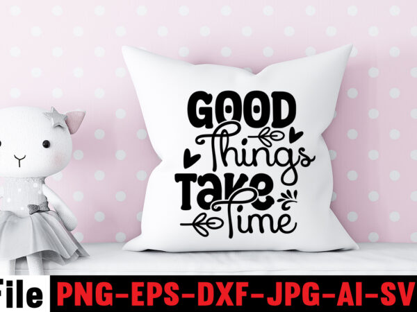 Good Things Take Time T-shirt Design,Dare to Begin T-shirt Design,0-3, 0.5, 001, 007, 01, 02, 1, 10, 100%, 101, 11, 123, 160, 188, 1950s, 1957, 1960s, 1971, 1978, 1980s, 1987, 1996, 1st, 2, 20, 2018, 2020, 2021, 2022, 3, 3-4, 30th, 34500, 35000, 360, 3d, 3t, 3x, 3xl, 4, 420, 4k, 4×6, 5, 50s, 50th, 5k, 5th, 5×7, 5xl, 6, 60design, 8, 8.5, 80’s, 80000, 8th, 8×10, 90’s, 9th, 9×12, A, accessories, adult, advent, adventure, afro, agency, Ai, All, alone, am, amazon, american, amityville, among, An, analyzer, and, angeles, anime, anniversary, another, anything, app, Apparel, Apple, appreciation, are, arkham, army, art, artwork, asda, astro, astronaut, astronot, at, aufdruck, australia, auto, autumn, average, Awareness, awesome, b, baby, back, background, bag, baking, bandung, battle, bauble, be, beanbeardy, bear, beast, became, because, beer, Before, beginners, below, best, besties, beyond, big, Birthday, BLACK, blessed, blog, blue, boden, boo, book, box, boy, breast, breed, brittany, Brooklyn, bt21, bucket, buddies, buddy, buffalo, bulk, bun, bunch, BUNDLE, bundles, bunlde, Business, button, Buy, By, ca, cadet, cafe, caffeinated, call, Cameo, camp, Camper, campers, campfire, campground, camping, camping car, can, canada, cancer, candle, Candy, candyman, Car, card, cards, care, carry, Cartoon, cat, change, characters, cheap, cherish, chic, chick, child, children’s, CHILLIN, chirac, chocolat, chompski, chrismas, christian, christmas, city, clark, Classic, claus, claw, claws, clip, clipart, clipboard, clothes, Club, clue, code, Coffee, color, commercial, companies, cones, converter, cook, cookies, cool, cost, costco, costumes, country, cousins, craft, crafts, crafts.camping, crazy, creative, creeps, crew, Cricut, crossword, crusty, Cup, custom, customer, cut, cute, cuts, cutting, d, dabbing, dad, Dalmatian, dance, dancing, dark, david, day, dead, deals, decor, decoration, Decorations, deden, dedicated, deer, Definition, delivery, depression, description, design, design.camping, designer, designs, Die, difference, different, digital, dimensions, Dinner, Dinosaur, disney, distressed, Diver, DIY, do, does, Dog, dogs, don’t, doodle, doormat, dope, Dory, down, downloa, download, dragon, drawing, drawn, dress, Drink, drunk, dubai, duck, dxf, e, ears, easter, ebay, Eddie, editable, educated, educators, elf, Elm, Encanto, english, enough, eps, eraser, etsy, eu, eve, Ever, examples, exec, expert, Express, extractor, eyes, fabrics, face, faces, facts, fall, falls, fame, family, famous, Fan, farmhouse, favorite, feeling, felt, fight, file, filelove, files, filler, film, fir, Flag, floral, flowers, Flying, fn, folk, food, food-drink, For, forest, format, found, fre, freddie, freddy\’s, free, freesvg, friends, fright, frosty, fuel, full, funny, future, gambar, game, games, Gamestop, gang, garden, generator, Get, getting, ghost, gif, gift, gifts, gimp, girl, girly, gives, glass, Glasses, gleaming, glitter, glorious, gnome, gnomes, Gnomies, Go, Golf, gone, Good, goodbye, goosebumps, goth, grade, grandma, granny, graphic, graphics, gravity, grinch, grinches, groomer, grooming, group, grow, grown, guide, guidelines, gx1000, h&m, hair, hall, hallmark, halloween, hallowen, haloween, hammer, hand, Happy, Hard, harvest, hashtags, hat, Hate, have, hawaii, hd, head, health, Heart, heaven, heks, hello, Helmet, help, hen, herren, high, Highest, history, hmv, holder, holding, Holiday, Home, HOMESCHOOL, hooded, Hope, horr, horror, horrorland, hot, hotel, houses, houston, how, humans, humorous, hunt, Hunting, husband, i, Icon, icons, id, Ideas, identifier, idgaf, illustation, illustration, image, images, In, Inappropriate, include, included, india, infinity, initial, inspirational, inspire, inspired, install, instant, ipad, iphone, Is, ish, iskandar, It, j, jack, jam, january, japan, japanese, jar, Jason, jay, jays, jeep, jersey, joann, job, Jobs, john, jojo, jolliest, joy, jpg, juice, jumper, jumping, juneteenth, jurassic, just, k, kade, Kalikimaka, KATE, Keep, kentucky, keychain, KEYRING, kids, kinda, kinder, kindergarten, king, kiss, Kit, kitchen, kitten, kitty, kng, knight, koala, koozie, Lab, ladies, lady, lanka, Last, layered, layout, Leaders, league, leash, leaves, leopard, lesson, Let’s, letters, lewis, Life, Light, lights, Like, likely, line, lines, lips, little, livin, living, llc, lnstant, local, logo, Long, look, los, loss, Love, lover, Lovers, lovevery, ltd, lucky, lunch, m, Magical, magnolia, mail, Maker, Mama, mamasaurus, man, mandala, manga, männer, marushka, matching, math, Matter, matters, me, mean, Meaning, meateater, meesy, mega, Mele, meme, men, mens, mental, merch, mercury, Merry, messy, methods, military, minecraft, mini-bundles, minimal, misfits, mit, mode, model, mom, money, monogram, monster, monthly, months, More, morning, most, Motivational, movie, movies, mp3, mp4, mr, much, mug, mushroom, My, myanmar, NACHO, nakatomi, name, nativity, naughty, navy, near, neck, nerd, net, new, Newfoundland, next, NFL, night, nightgown, Nightmare, Nights, nike, no, Noble, north, nose, Not, nurse, nutcracker, nutrition, nz, Of, off, office, oh, Old, on, on sale, One, online, Opa, or, order, ornament, ornaments, Out, outdoor, outdoors, outer, own, pack, package, packages, Pajama, pandemic, paper, paradis, paraprofessional, park, Party, pass, patch, patrick, patriotic, pattern, pdf, pe, peace, peaceful, peeking, pencil, people, personalized, personnalisé, petals, photoshop, Picture, pictures, pillow, pines, pinterest, placement, Plaid, plan, planner, plaza, plus, png, poinsettia, poshmark, positive, pot, powers, pre, premade, preschool, present, price, princess, print, print cut, printable, printer, printing, prints, problems, program, project, promo, ps4, psd, pumpkin, pumpkintshirt, pun, purchase, qatar, qr, quality, quarantine, que, queen, questions, quick, Quilt, quinn, quiz, quote, Quotes, quotes and sayings, qvc, rags, rainbow, Rana, rates, reading, ready, Really, Red, redbubble, reddit, reindeer, religious, remote, requirements, rescue, resin, resolution, resource, retro, Reverse, reversible, review, rhone, ribbon, rip, Roblox, Rocket, Rocky, roept, rol, room, round, rstudio, rubric, rugrats, ruler, rules, runescape, rustic, rv, s, sale, santa, sarcastic, saurus, sawdust, saying, sayings, scalable, scarry, scary, School, Science, Screen, season, sell, selling, serious, service, shadow, shapes, shark, shelf, shift, shingles, Shir, shirt, shirts, shitters, shop, shorty\’s, Should, Show, shyamalan, side, sign, signs, silhouette, sima, simple, site, siwa, size, Skeleton, skellington, skull, skulls, slayer, sleeve, Slogans, small, smart, smite, Smores, snoopy, snow, snowflake, snowman, Software, solly, spa, space, spacex, spade, spanish, spare, spice, Squad, squarespace, stampin, star, starbucks, steve, stickers, stock, Stocking, Stockings, store, stores, story, street, Strong, studio, Studio3, stuff, Stuffer, sublimation, subscription, substitute, suit, Summer, summertime, sun, sunflower, super, superpower, supper, survived, SVG, svgs, sweater, sweet, t, t-shirt, t-shirts, tags, Tan, target, teach, teacher, Teachers, Teachersaurus, Teaching, techniques, tee, TEES, template, templates, tent, tents, tesco, Text, tgif, Than, thank, thankful, thanksgiving, that, the, theater, theme, themed, therapy, things, This, tiered, tiny, tk, To, Toasted, Today, toddler, tool, toothless, top, topic, Tote, Toy, trademark, trailer, train, travel, tray, treat, treats, Tree, trees, tribe, tricks, trip, trollhunter, trove, Truck, tshirt, tshirtbundles, tshirts, tumblr, turkey, tutorial, two, tx, types, typography, uae, ugly, UK, ukraine, unapologetically, und, unicorn, Unique, unisex, universe, Up, upload, ups, url, us, usa, use, using, usps, utah, V, vacation, vaccinated, Valentine, valorant, Van, Variant, vecteezy, vector, vectors, verse, view, vintage, virtual, virtually, Vizsla, vk, vs, w, walk, walmart, war, warframe, wars, wasted, watching, wc, weather, web, website, websites, wedding, week, wein, werk, we’re, wham, what, WHITE, wholesale, wide, wiener, wild, will, wine, winter, witch, witches, with, wizard101, women, womens, words, work, working, world, world’s, worth, wrap, wrapping, wreath, wrld, x, xbox, xcode, xd, xl, xmas, xoxo, xs, xxl, yankee, yarn, year, yearbook, yellow, yellowstone, yeti, yoda, yoga, yorkie, You, young, Your, yourself, youth, youtube, y\’all, zara, zazzle, zealand, zebra, Zelda, Zero, zip, zodiac, zombie, zone, Zoom, zoro, zumba Good Things Take Time T-shirt Design,Dare to Begin T-shirt Design,0-3, 0.5, 001, 007, 01, 02, 1, 10, 100%, 101, 11, 123, 160, 188, 1950s, 1957, 1960s, 1971, 1978, 1980s, 1987, 1996, 1st, 2, 20, 2018, 2020, 2021, 2022, 3, 3-4, 30th, 34500, 35000, 360, 3d, 3t, 3x, 3xl, 4, 420, 4k, 4×6, 5, 50s, 50th, 5k, 5th, 5×7, 5xl, 6, 60design, 8, 8.5, 80’s, 80000, 8th, 8×10, 90’s, 9th, 9×12, A, accessories, adult, advent, adventure, afro, agency, Ai, All, alone, am, amazon, american, amityville, among, An, analyzer, and, angeles, anime, anniversary, another, anything, app, Apparel, Apple, appreciation, are, arkham, army, art, artwork, asda, astro, astronaut, astronot, at, aufdruck, australia, auto, autumn, average, Awareness, awesome, b, baby, back, background, bag, baking, bandung, battle, bauble, be, beanbeardy, bear, beast, became, because, beer, Before, beginners, below, best, besties, beyond, big, Birthday, BLACK, blessed, blog, blue, boden, boo, book, box, boy, breast, breed, brittany, Brooklyn, bt21, bucket, buddies, buddy, buffalo, bulk, bun, bunch, BUNDLE, bundles, bunlde, Business, button, Buy, By, ca, cadet, cafe, caffeinated, call, Cameo, camp, Camper, campers, campfire, campground, camping, camping car, can, canada, cancer, candle, Candy, candyman, Car, card, cards, care, carry, Cartoon, cat, change, characters, cheap, cherish, chic, chick, child, children’s, CHILLIN, chirac, chocolat, chompski, chrismas, christian, christmas, city, clark, Classic, claus, claw, claws, clip, clipart, clipboard, clothes, Club, clue, code, Coffee, color, commercial, companies, cones, converter, cook, cookies, cool, cost, costco, costumes, country, cousins, craft, crafts, crafts.camping, crazy, creative, creeps, crew, Cricut, crossword, crusty, Cup, custom, customer, cut, cute, cuts, cutting, d, dabbing, dad, Dalmatian, dance, dancing, dark, david, day, dead, deals, decor, decoration, Decorations, deden, dedicated, deer, Definition, delivery, depression, description, design, design.camping, designer, designs, Die, difference, different, digital, dimensions, Dinner, Dinosaur, disney, distressed, Diver, DIY, do, does, Dog, dogs, don’t, doodle, doormat, dope, Dory, down, downloa, download, dragon, drawing, drawn, dress, Drink, drunk, dubai, duck, dxf, e, ears, easter, ebay, Eddie, editable, educated, educators, elf, Elm, Encanto, english, enough, eps, eraser, etsy, eu, eve, Ever, examples, exec, expert, Express, extractor, eyes, fabrics, face, faces, facts, fall, falls, fame, family, famous, Fan, farmhouse, favorite, feeling, felt, fight, file, filelove, files, filler, film, fir, Flag, floral, flowers, Flying, fn, folk, food, food-drink, For, forest, format, found, fre, freddie, freddy\’s, free, freesvg, friends, fright, frosty, fuel, full, funny, future, gambar, game, games, Gamestop, gang, garden, generator, Get, getting, ghost, gif, gift, gifts, gimp, girl, girly, gives, glass, Glasses, gleaming, glitter, glorious, gnome, gnomes, Gnomies, Go, Golf, gone, Good, goodbye, goosebumps, goth, grade, grandma, granny, graphic, graphics, gravity, grinch, grinches, groomer, grooming, group, grow, grown, guide, guidelines, gx1000, h&m, hair, hall, hallmark, halloween, hallowen, haloween, hammer, hand, Happy, Hard, harvest, hashtags, hat, Hate, have, hawaii, hd, head, health, Heart, heaven, heks, hello, Helmet, help, hen, herren, high, Highest, history, hmv, holder, holding, Holiday, Home, HOMESCHOOL, hooded, Hope, horr, horror, horrorland, hot, hotel, houses, houston, how, humans, humorous, hunt, Hunting, husband, i, Icon, icons, id, Ideas, identifier, idgaf, illustation, illustration, image, images, In, Inappropriate, include, included, india, infinity, initial, inspirational, inspire, inspired, install, instant, ipad, iphone, Is, ish, iskandar, It, j, jack, jam, january, japan, japanese, jar, Jason, jay, jays, jeep, jersey, joann, job, Jobs, john, jojo, jolliest, joy, jpg, juice, jumper, jumping, juneteenth, jurassic, just, k, kade, Kalikimaka, KATE, Keep, kentucky, keychain, KEYRING, kids, kinda, kinder, kindergarten, king, kiss, Kit, kitchen, kitten, kitty, kng, knight, koala, koozie, Lab, ladies, lady, lanka, Last, layered, layout, Leaders, league, leash, leaves, leopard, lesson, Let’s, letters, lewis, Life, Light, lights, Like, likely, line, lines, lips, little, livin, living, llc, lnstant, local, logo, Long, look, los, loss, Love, lover, Lovers, lovevery, ltd, lucky, lunch, m, Magical, magnolia, mail, Maker, Mama, mamasaurus, man, mandala, manga, männer, marushka, matching, math, Matter, matters, me, mean, Meaning, meateater, meesy, mega, Mele, meme, men, mens, mental, merch, mercury, Merry, messy, methods, military, minecraft, mini-bundles, minimal, misfits, mit, mode, model, mom, money, monogram, monster, monthly, months, More, morning, most, Motivational, movie, movies, mp3, mp4, mr, much, mug, mushroom, My, myanmar, NACHO, nakatomi, name, nativity, naughty, navy, near, neck, nerd, net, new, Newfoundland, next, NFL, night, nightgown, Nightmare, Nights, nike, no, Noble, north, nose, Not, nurse, nutcracker, nutrition, nz, Of, off, office, oh, Old, on, on sale, One, online, Opa, or, order, ornament, ornaments, Out, outdoor, outdoors, outer, own, pack, package, packages, Pajama, pandemic, paper, paradis, paraprofessional, park, Party, pass, patch, patrick, patriotic, pattern, pdf, pe, peace, peaceful, peeking, pencil, people, personalized, personnalisé, petals, photoshop, Picture, pictures, pillow, pines, pinterest, placement, Plaid, plan, planner, plaza, plus, png, poinsettia, poshmark, positive, pot, powers, pre, premade, preschool, present, price, princess, print, print cut, printable, printer, printing, prints, problems, program, project, promo, ps4, psd, pumpkin, pumpkintshirt, pun, purchase, qatar, qr, quality, quarantine, que, queen, questions, quick, Quilt, quinn, quiz, quote, Quotes, quotes and sayings, qvc, rags, rainbow, Rana, rates, reading, ready, Really, Red, redbubble, reddit, reindeer, religious, remote, requirements, rescue, resin, resolution, resource, retro, Reverse, reversible, review, rhone, ribbon, rip, Roblox, Rocket, Rocky, roept, rol, room, round, rstudio, rubric, rugrats, ruler, rules, runescape, rustic, rv, s, sale, santa, sarcastic, saurus, sawdust, saying, sayings, scalable, scarry, scary, School, Science, Screen, season, sell, selling, serious, service, shadow, shapes, shark, shelf, shift, shingles, Shir, shirt, shirts, shitters, shop, shorty\’s, Should, Show, shyamalan, side, sign, signs, silhouette, sima, simple, site, siwa, size, Skeleton, skellington, skull, skulls, slayer, sleeve, Slogans, small, smart, smite, Smores, snoopy, snow, snowflake, snowman, Software, solly, spa, space, spacex, spade, spanish, spare, spice, Squad, squarespace, stampin, star, starbucks, steve, stickers, stock, Stocking, Stockings, store, stores, story, street, Strong, studio, Studio3, stuff, Stuffer, sublimation, subscription, substitute, suit, Summer, summertime, sun, sunflower, super, superpower, supper, survived, SVG, svgs, sweater, sweet, t, t-shirt, t-shirts, tags, Tan, target, teach, teacher, Teachers, Teachersaurus, Teaching, techniques, tee, TEES, template, templates, tent, tents, tesco, Text, tgif, Than, thank, thankful, thanksgiving, that, the, theater, theme, themed, therapy, things, This, tiered, tiny, tk, To, Toasted, Today, toddler, tool, toothless, top, topic, Tote, Toy, trademark, trailer, train, travel, tray, treat, treats, Tree, trees, tribe, tricks, trip, trollhunter, trove, Truck, tshirt, tshirtbundles, tshirts, tumblr, turkey, tutorial, two, tx, types, typography, uae, ugly, UK, ukraine, unapologetically, und, unicorn, Unique, unisex, universe, Up, upload, ups, url, us, usa, use, using, usps, utah, V, vacation, vaccinated, Valentine, valorant, Van, Variant, vecteezy, vector, vectors, verse, view, vintage, virtual, virtually, Vizsla, vk, vs, w, walk, walmart, war, warframe, wars, wasted, watching, wc, weather, web, website, websites, wedding, week, wein, werk, we’re, wham, what, WHITE, wholesale, wide, wiener, wild, will, wine, winter, witch, witches, with, wizard101, women, womens, words, work, working, world, world’s, worth, wrap, wrapping, wreath, wrld, x, xbox, xcode, xd, xl, xmas, xoxo, xs, xxl, yankee, yarn, year, yearbook, yellow, yellowstone, yeti, yoda, yoga, yorkie, You, young, Your, yourself, youth, youtube, y\’all, zara, zazzle, zealand, zebra, Zelda, Zero, zip, zodiac, zombie, zone, Zoom, zoro, zumba