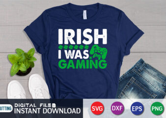 Irish I Was Gaming Svg, Funny St Patricks Day Gamer Svg, Shamrock Leprechaun Hat Game Controller Svg, Instant Download, Svg Files For Cricut, Lucky Flag svg, Shamrock svg, Clover svg, t shirt design for sale