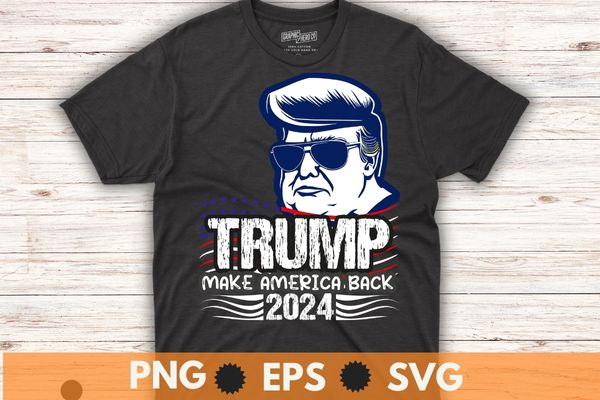 Donald Trump 2024 Take America Back Election 2024 t shirt design vector,Trump 2024,Trump 4th of July, america, american, politics, president, states, united, donald, elect, politician, presidential, republican, trump, donald trump