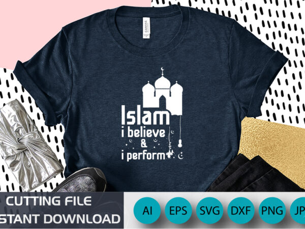 Islam, i believe i performed, ramadan kareem, ramadan, islamic, muslim, eid, eid mubarak, islam, fasting, happy ramadan, ramadan mubarak, mubarak, muslims, arabic, quran, kareem, mosque, ramadhan t shirt design for sale