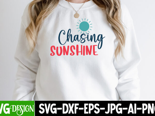 Chasing sunshine t-shirt design, chasing sunshine svg cut file, summer bundle png, summer png, hello summer png, summer vibes png, summer holiday png, salty beach png, beach life png, sublimation