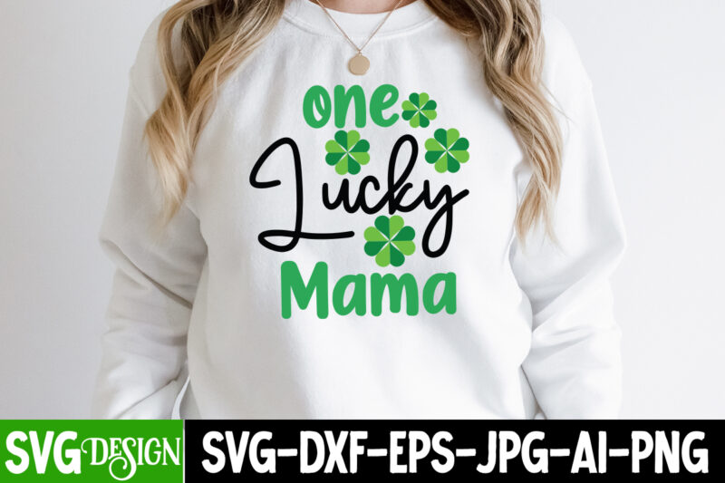 St.Patrick's Day SVG Bundle, Happy St.Patrick's Day SVG Bundle , Happy St.Patrick's Day Sublimation Bundle, my 1st Patrick s Day T-Shirt Design, my 1st Patrick s Day SVG Cut File,