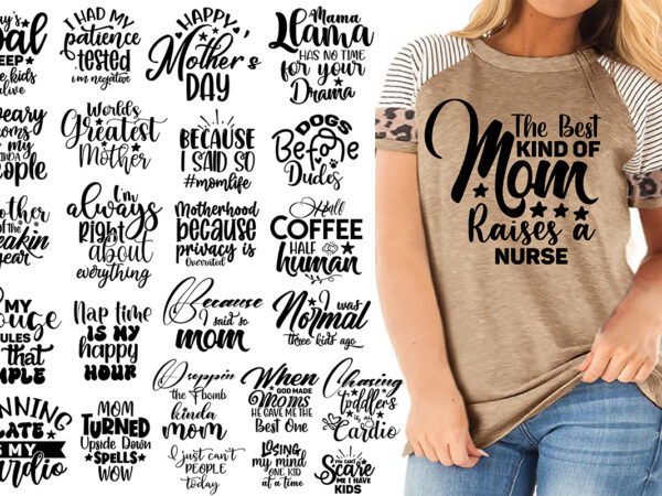 25 funny mom svg bundle