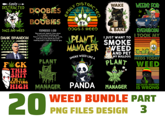 20 Weed PNG T-shirt Designs Bundle For Commercial Use Part 3, Weed T-shirt, Weed png file, Weed digital file, Weed gift, Weed download, Weed design