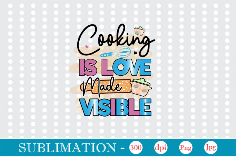 Kitchen Sublimation Bundle Sublimation funny Kitchen sublimation Bundle, Kitchen Png, Kitchen Quote Png, Cooking Png Baking Png, Kitchen Towel Png, Cooking Png, Funny Kitchen Png, Kitchen Sign Funny Kitchen Sublimation