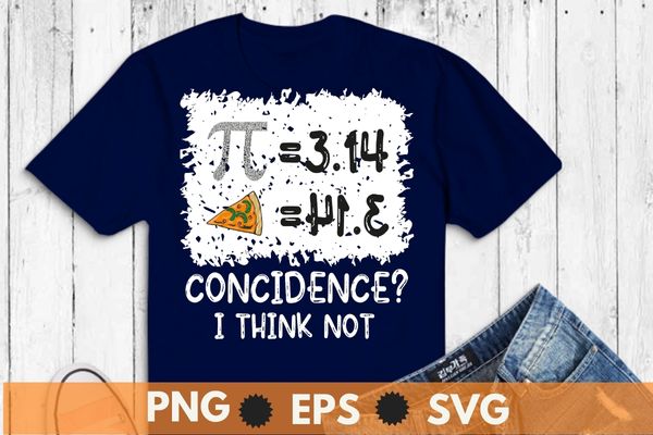 Pi day and pizza funny 3.14 math teacher pi national day shirt design vector, celebrate pi day, loves math, math teacher, science teachers, math teachers math lovers science teachers