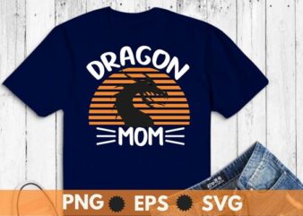 Dragon mom, Just a mom Who Loves Dragons Lover Themed T-Shirt design vector,