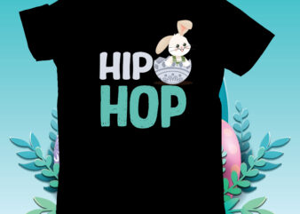 Hip HOP T-Shirt Design , Hip HOP SVG Cut File, Teacher Bunny T-Shirt Design, Teacher Bunny SVG Cut File, Easter T-shirt Design Bundle ,Happy easter Svg Design,Easter Day Svg Design,